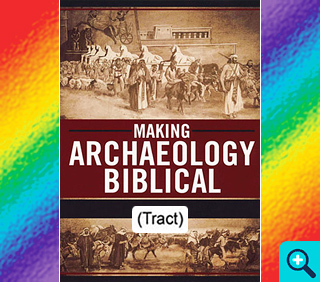 Making Archaeology Biblical (Tract)