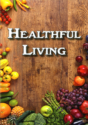 Healthful Living