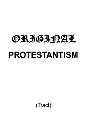 Original Protestantism