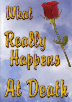 What Really Happens at Death